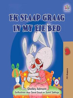cover image of Ek Slaap Graag In My Eie Bed